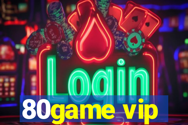 80game vip